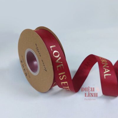 Ruy băng nhũ 2cm love is eternal màu đỏ đô
